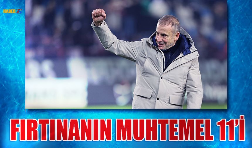 Samsunspor Maçı Öncesi Trabzonspor'un Muhtemel 11'i