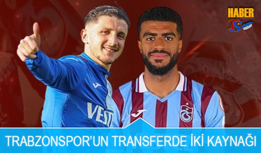 Trabzonspor'a Transferde Kaynak Çıktı