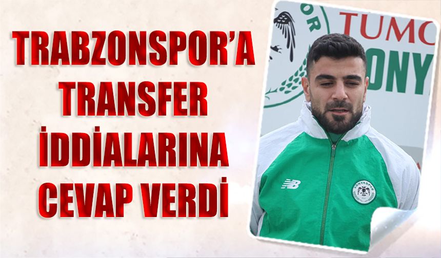 Konyasporlu Adil Demirbağ’dan Transfer Açıklaması