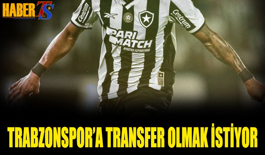 Brezilyalı Futbolcu Trabzonspor'a Transfer Olmak İstiyor