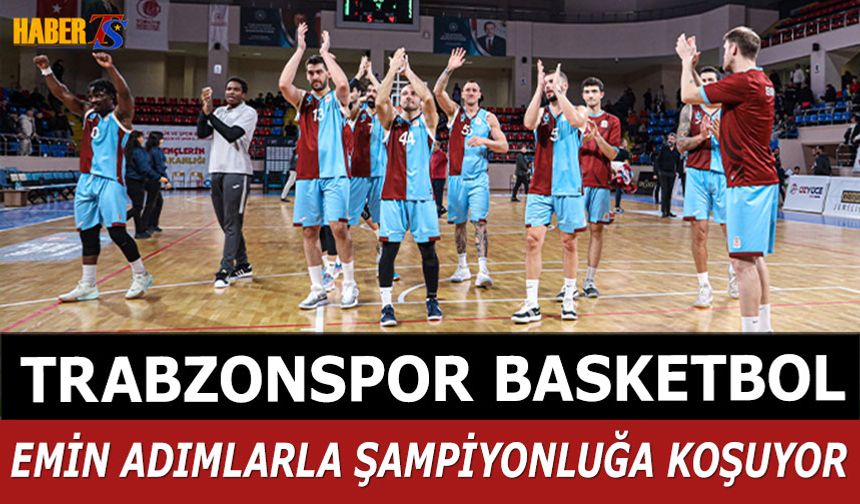 Trabzonspor Basketbol 11 Maçlık Galibiyet Serisini Sürdürdü