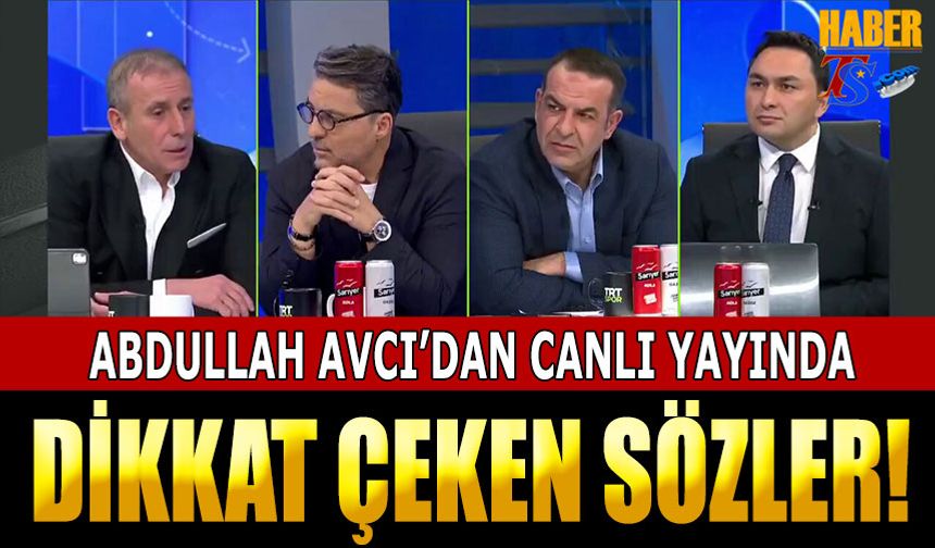 Abdullah Avcı: "Beni Her Yerden Silebilirsiniz Ama Tarihten Silemezsiniz"