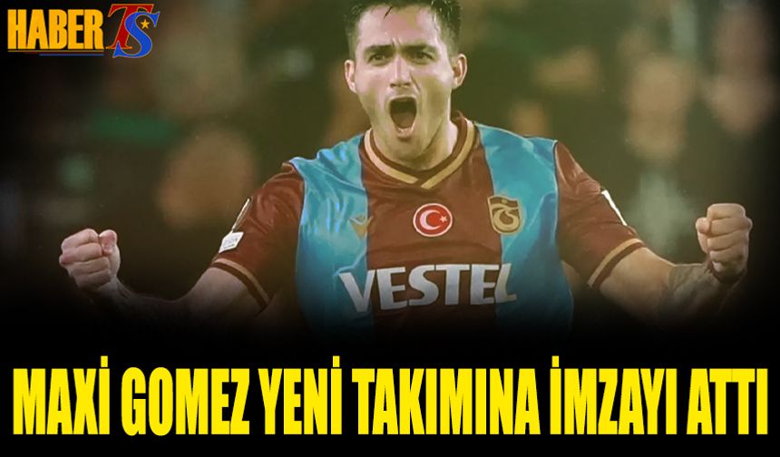Maxi Gomez'in Yeni Takımı Belli Oldu