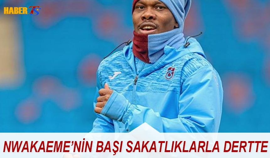 Nwakaeme, İkinci Döneminde Sakatlıklarla Boğuşuyor