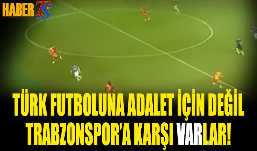 Trabzonspor Galatasaray Derbisinde Tepki Çeken Anlar!