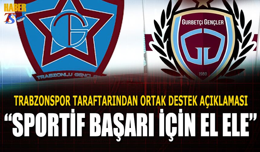 Trabzonspor Taraftarından Ortak Mesaj: “Sportif Başarı İçin El Ele”