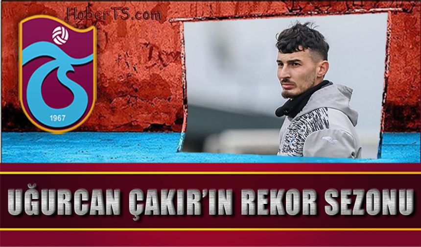 Uğurcan Çakır’dan Rekor Sezon: Kariyerinin Zirvesinde
