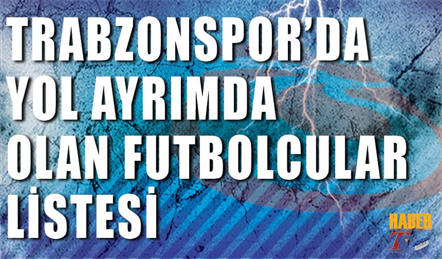 Trabzonspor'da Transfer Hareketliliği: Kulüp Menfaatleri Öncelikli Olacak