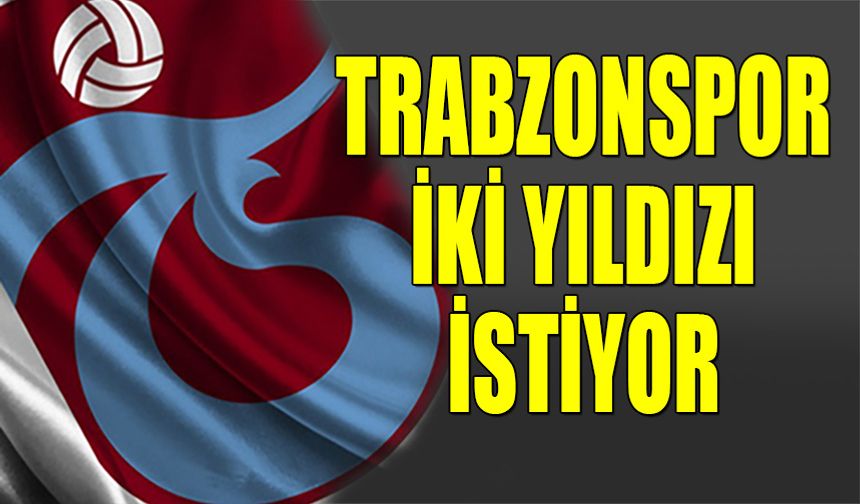 Trabzonspor’dan Savunmaya ve Orta Sahaya Çifte Hamle