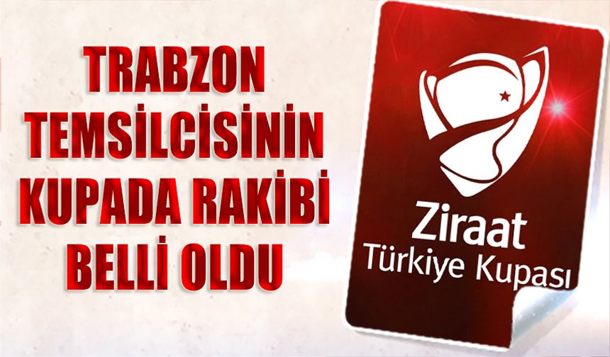 Ziraat Türkiye Kupası 3. Eleme Turu'nda Eşleşmeler Belli Oldu