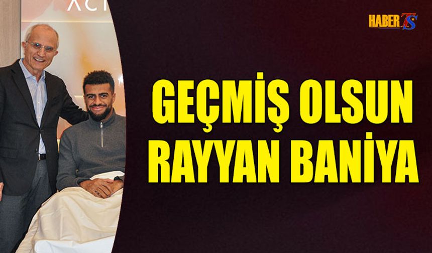 Trabzonsporlu Rayyan Baniya Sol Bacak Ameliyatı Geçirdi