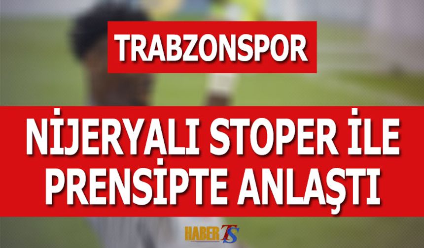 Trabzonspor'da Stoper Transferi Gelişmesi