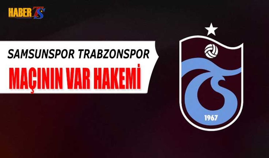 Karadeniz Derbisinde Samsunspor Trabzonspor'u Ağırlıyor