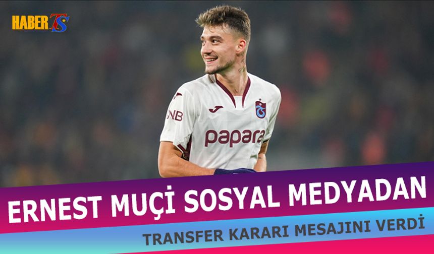Ernest Muçi’den Sosyal Medyada Dikkat Çeken Hamle