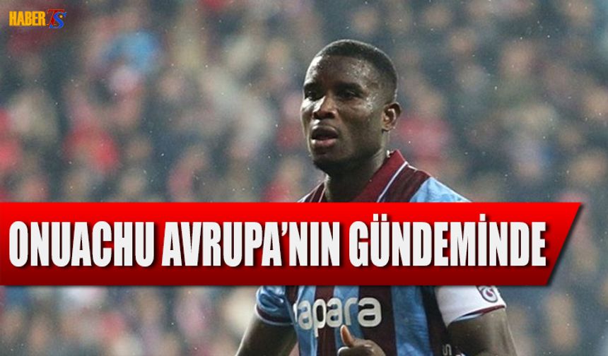 Onuachu Avrupa'nın Gündemine Oturdu