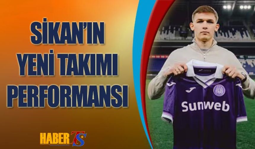 Sikan Yeni Takımı Anderlecht İle İlk Maçına Çıktı