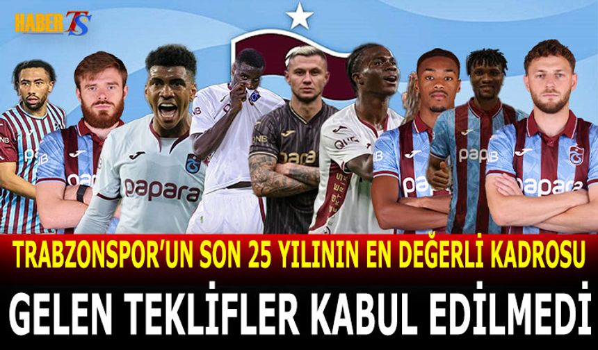 Trabzonspor Yönetimi O Teklifleri Reddetti! Planda Şaşma Yok