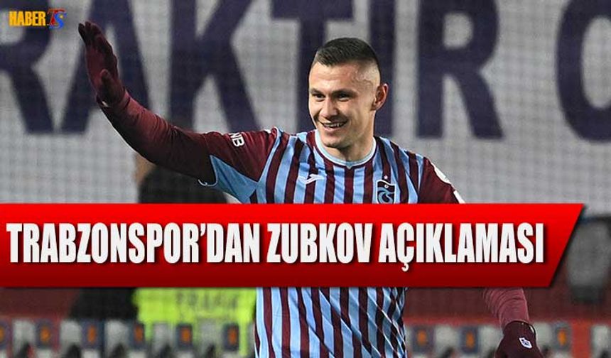 Trabzonspor'dan Zubkov’un Sakatlığıyla İlgili Açıklama Geldi