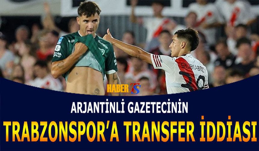 Arjantinli Gazetecinin Trabzonspor'a Transfer İddiası