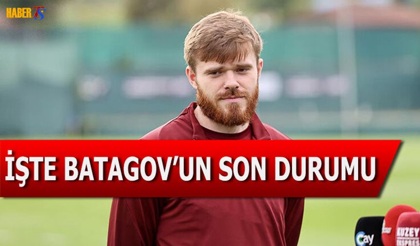 Trabzonspor'dan Batagov Açıklaması