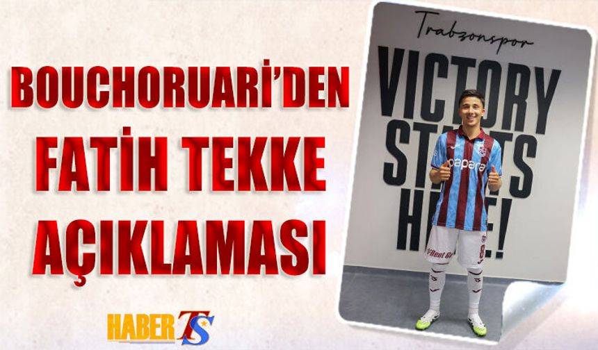 Benjamin Bouchouari'den Fatih Tekke Açıklaması