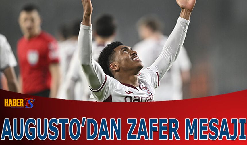 Felipe Augusto'dan Galibiyet Yorumu