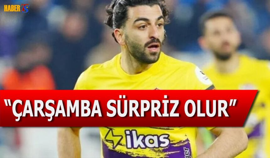 Umut Bozok: Çarşamba Günü Sürpriz Olur