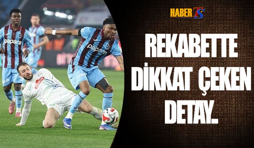 Rekabette Trabzonspor Üstünlüğü!