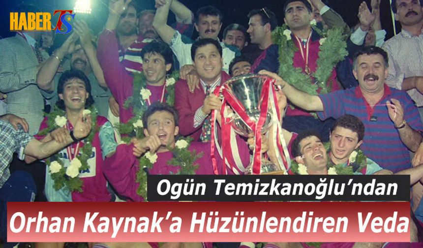 Temizkanoğlu'ndan Kaynak'a Veda Mesajı