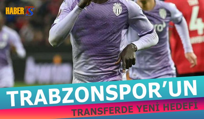 Trabzonspor'un Transferde Yeni Hedefi Belli Oldu