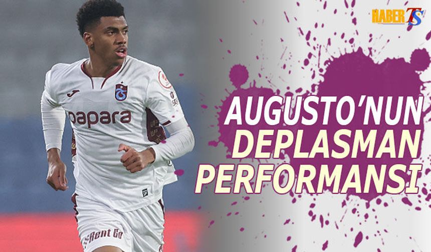 Felipe Augusto'un Deplasmanda Performansı Fark Yaratıyor