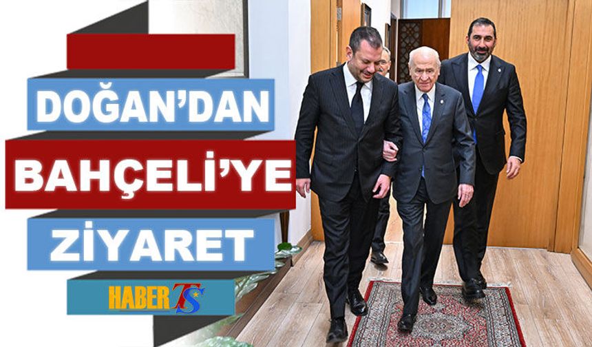 Trabzonspor Başkanı Ertuğrul Doğan’dan Bahçeli’ye Ziyaret
