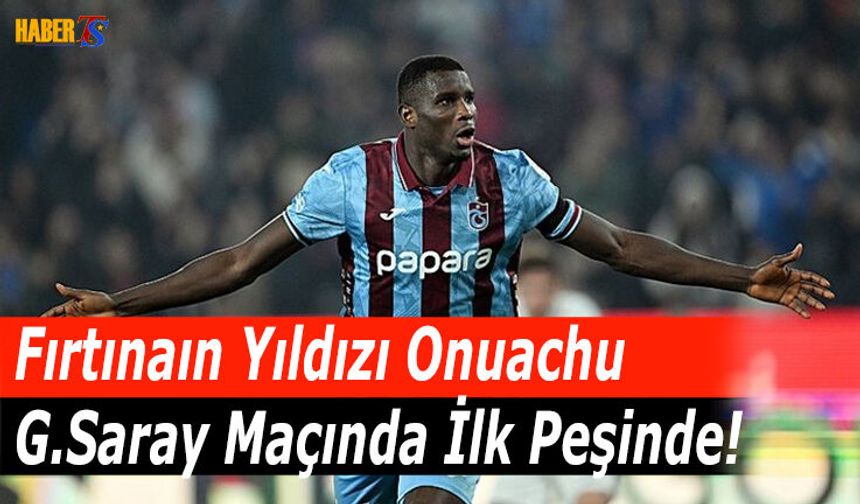 Onuachu Kariyerinde İlk Peşinde!