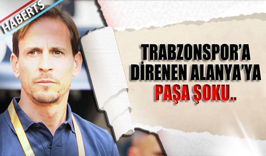 Trabzonspor'dan Puan Alan Alanya Paşa'ya Yenildi