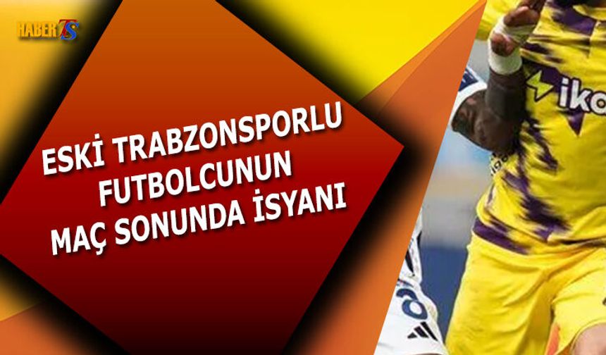Eski Trabzonsporlu Futbolcu Maç Sonunda İsyan Etti!