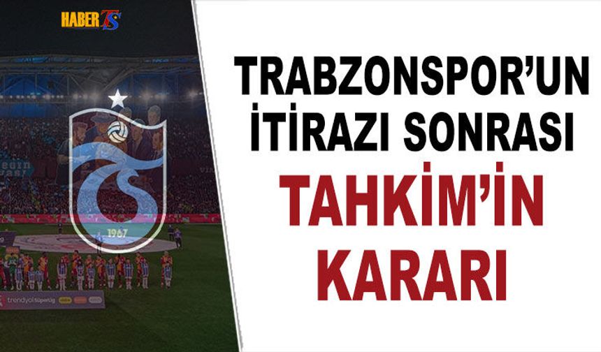 Trabzonspor'un İtirazı Sonrası Tahkim'in Kararı