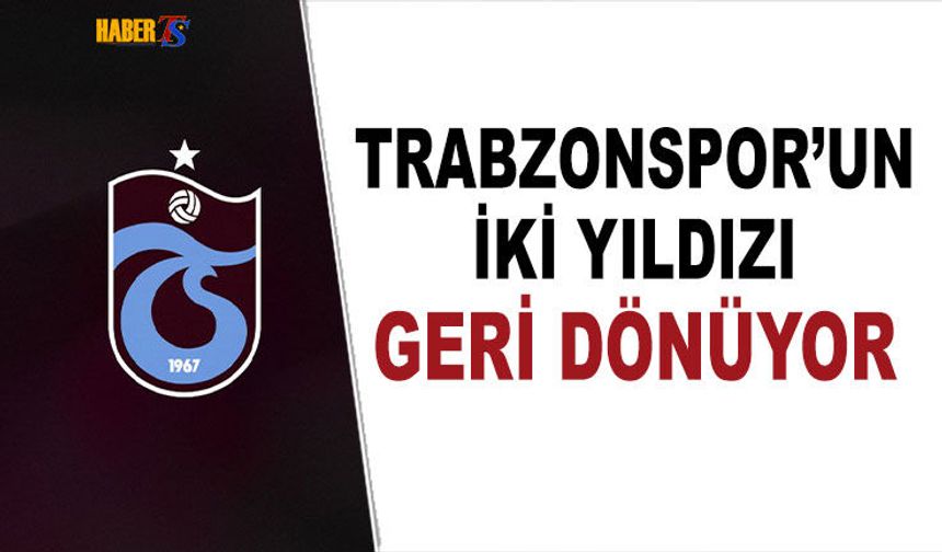 Trabzonspor'un İki Yıldızı Başakşehir Maçında Geri Dönüyor