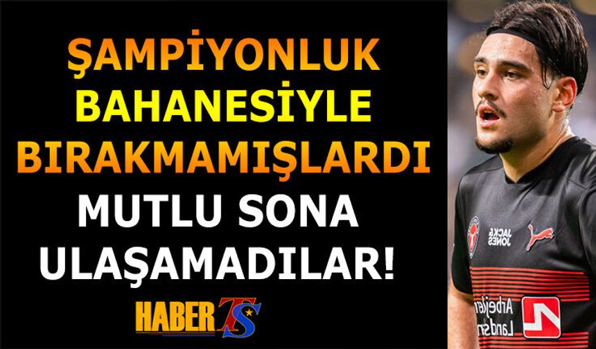 Şampiyonluk Amacıyla Bırakmamışlardı! Kaybettiler