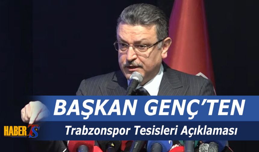 Büyükşehir Belediye Başkanı Genç'ten Trabzonspor'a Müjde