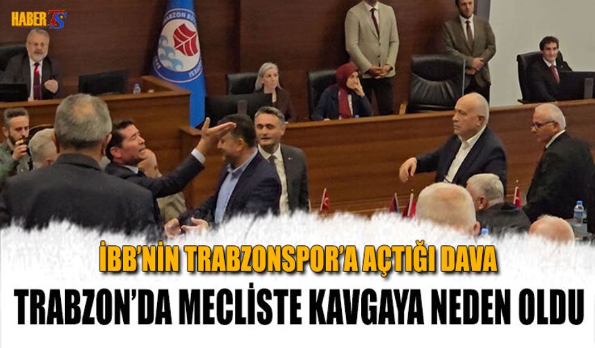 İBB'nin Trabzonspor'a Açtığı Dava Trabzon'da Ortamı Gerdi
