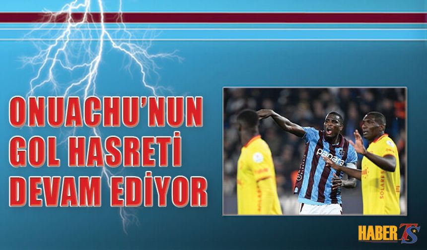 Onuachu’nun Gol Sessizliği Zirveyi Tehlikeye Soktu