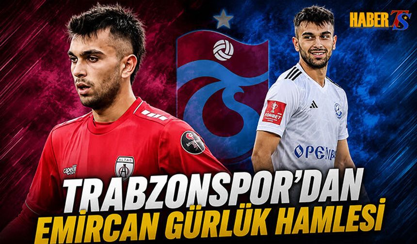 Trabzonspor'dan Emircan Gürlük Hamlesi