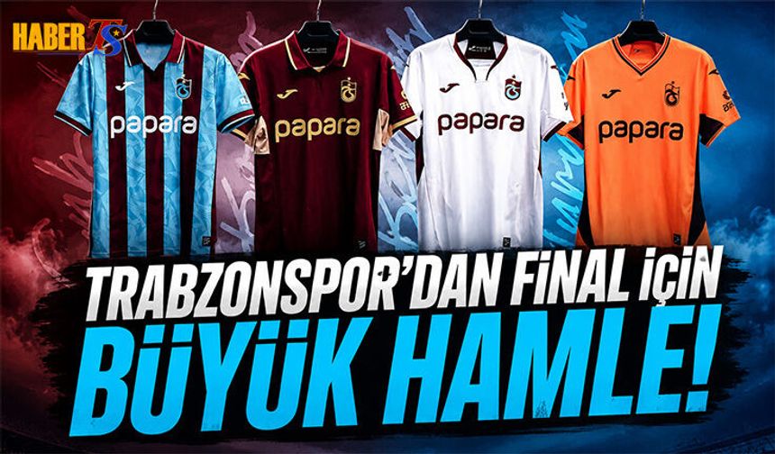 Trabzonspor’dan Final İçin NFC Teknolojili Forma Hamlesi