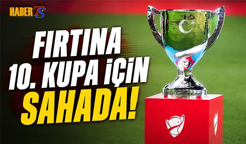 Trabzonspor Kupada 10. Zaferin Peşinde
