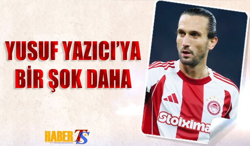 Yusuf Yazıcı’dan Bir Kötü Haber Daha