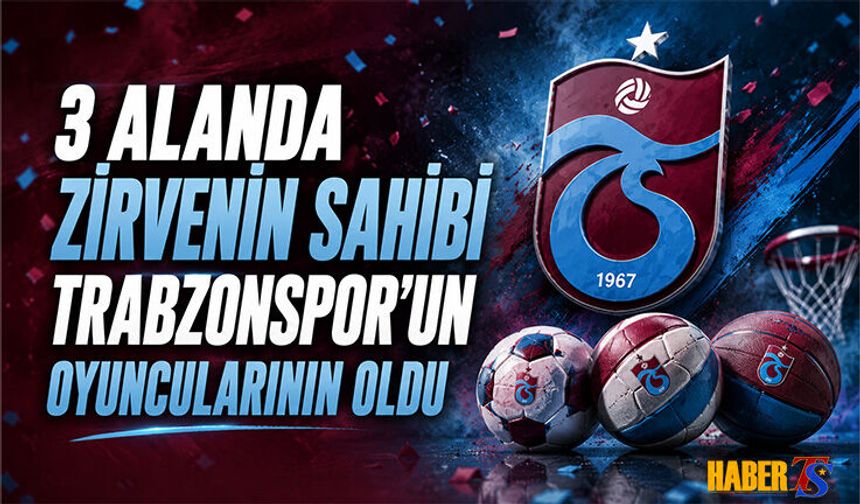 3 Alanda Zirvenin Sahibi Trabzonspor'un Oyuncularının Oldu