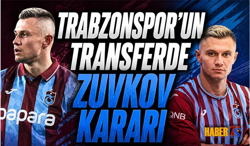 Trabzonspor'un Transferde Zuvkov Kararı