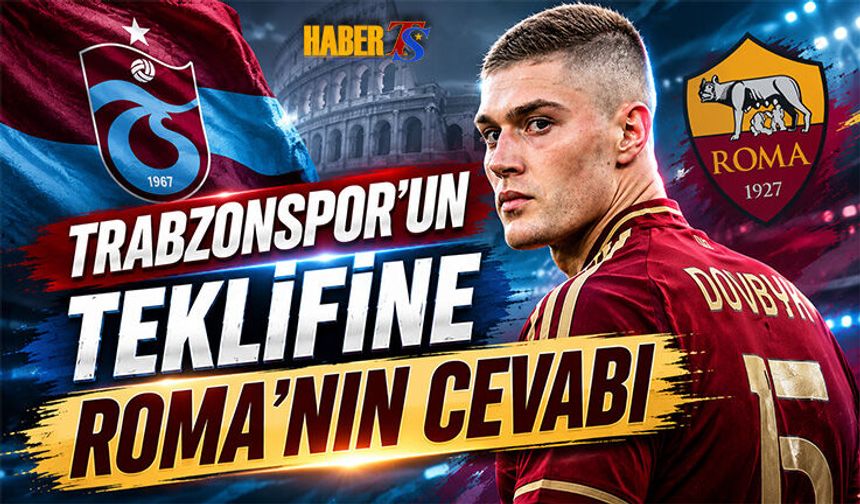 Trabzonspor'un Teklifine Roma'nın Transfer Cevabı