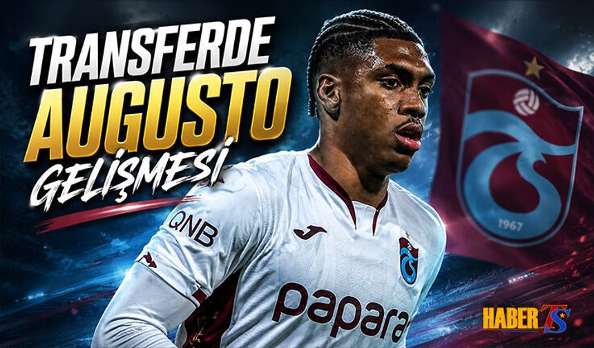 Transferde Felipe Augusto Gelişmesi Yaşanıyor