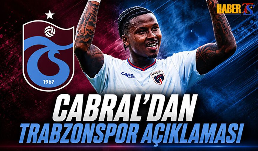 Trabzonspor’un Yeni Transferi Cabral Soruları Cevapladı